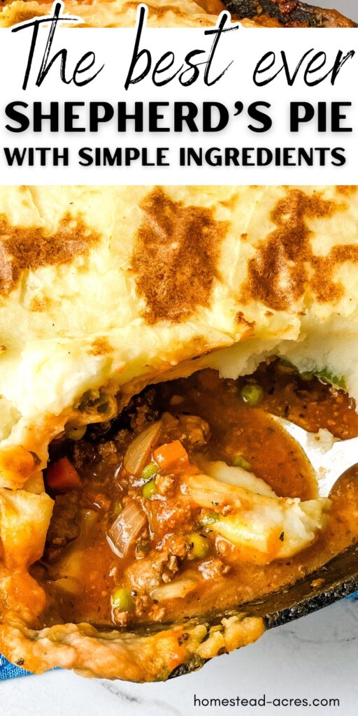 Skillet shepherd's pie with a spoonful removed to see the filling. Text overlay says The Best Ever Shepherd's Pie With Simple Ingredients.