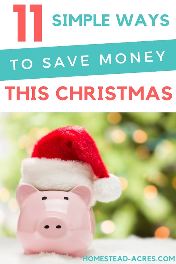 Piggy bank with a Santa hat. Text overlay says 11 Simple Ways To Save Money This Christmas.