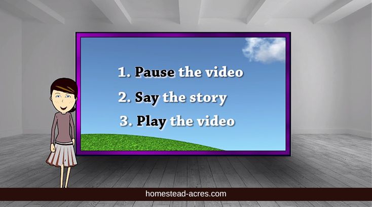 Video reminder to pause the lesson and say the story.