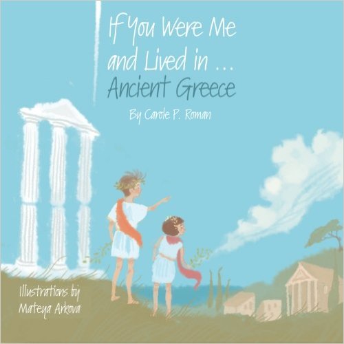 Cover of If you were me and lived in Ancient Greece book for kids.