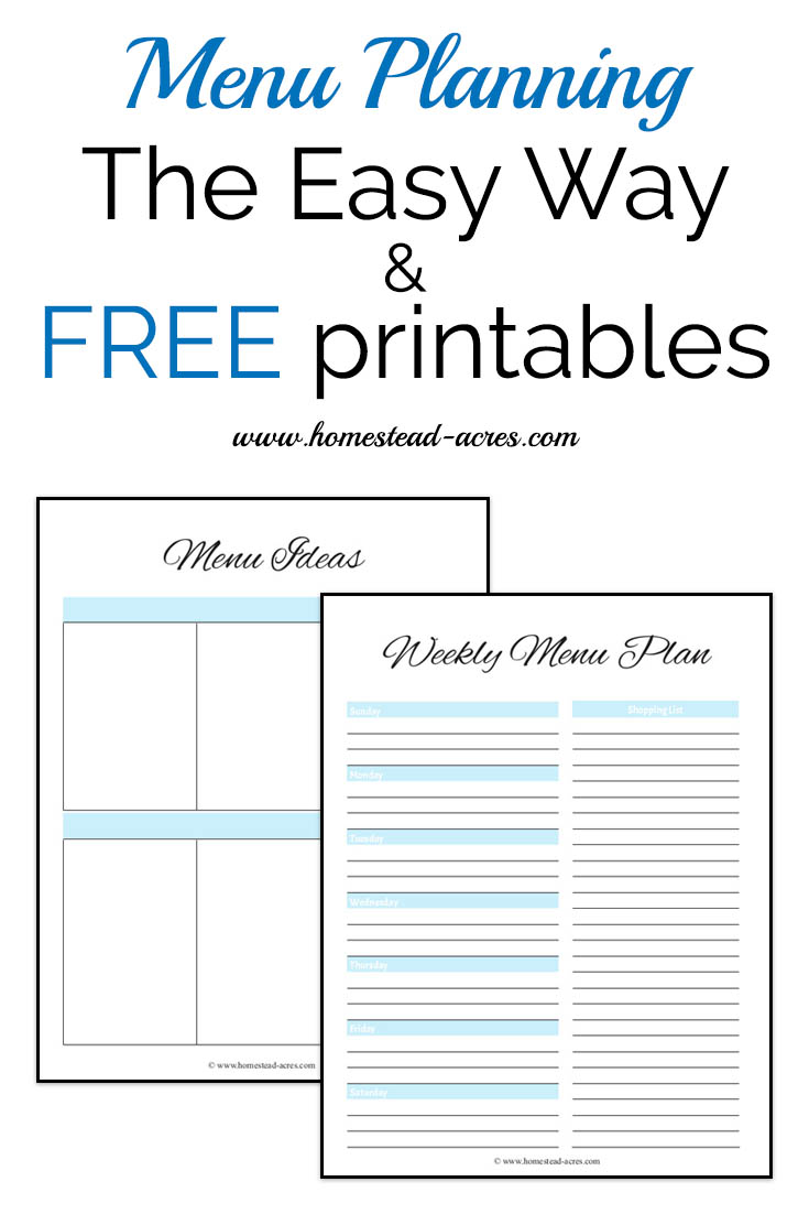 how to make a weekly meal plan the easy way. Includes free printable weekly menu planner and a meal idea form. | www.homestead-acres.com