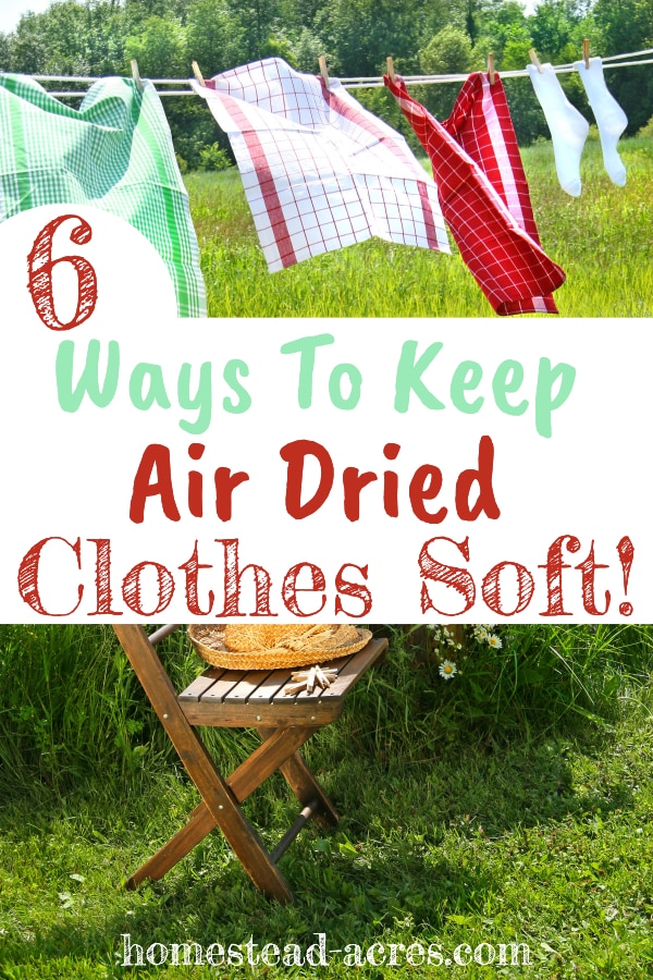 6 Ways To Keep Air Dried Clothes Soft text overlaid on a photo of clothes hanging on a clothesline.