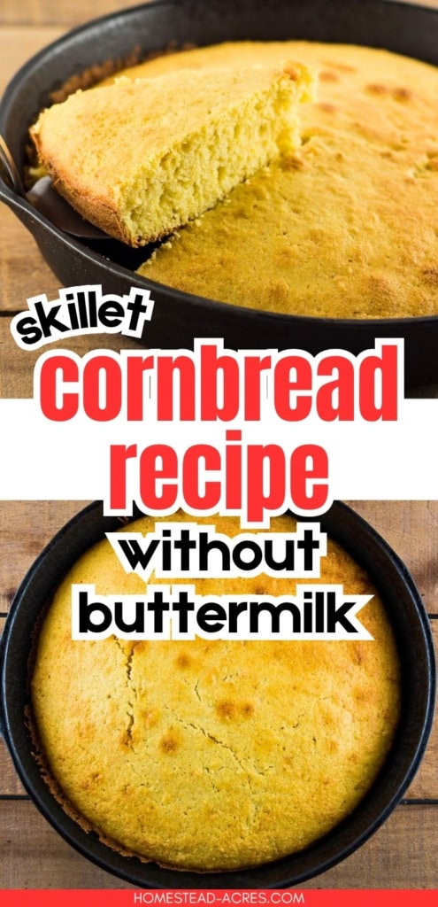 Golden skillet cornbread in a black cast iron pan with one thick slice lifted to show the soft crumb inside. Title text reads "skillet cornbread recipe without buttermilk".