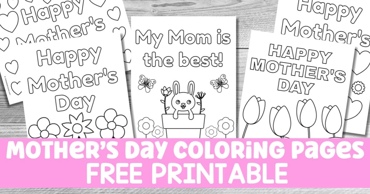 Free Printable Mother’s Day Coloring Pages