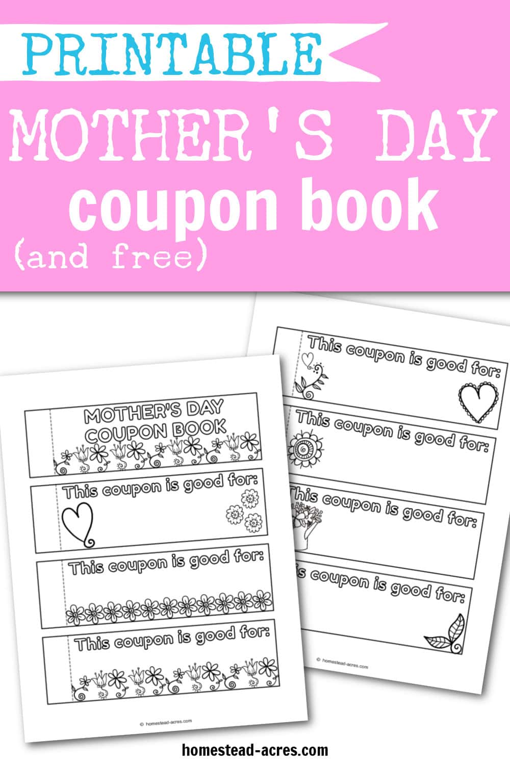 Mother's Day coupon book sample pages. Text overlay says Printable Mother's Day Coupon Book And Free.