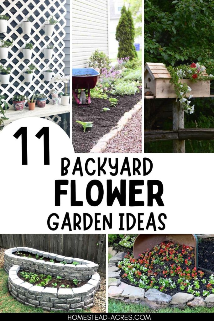 Collage image of flower gardens and planters. Text overlay says 11 Backyard Flower Garden Ideas.