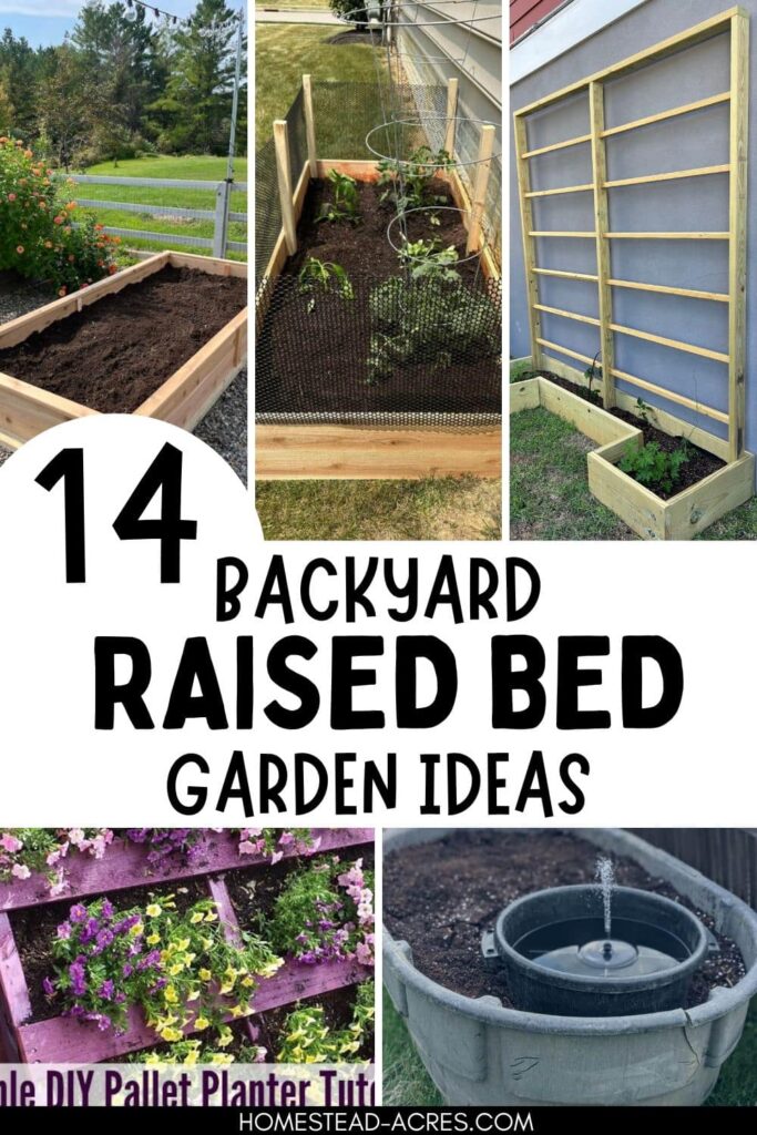 Collage image of wooden, pallet, and water trough raised bed gardens. Text overlay says 14 Backyard Raised Bed Garden Ideas.