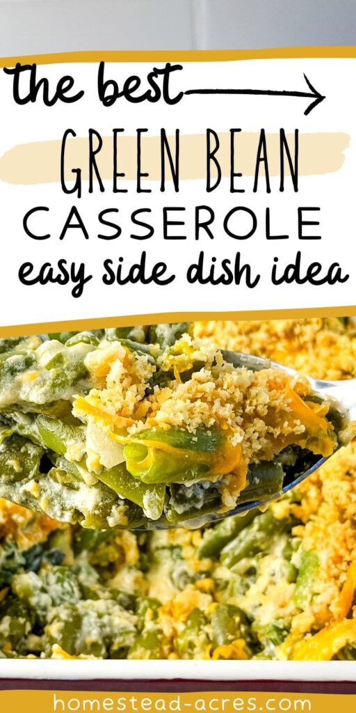 Serving up a spoonful of casserole. Text overlay says The Best Green Bean Casserole Easy Side Dish Idea.
