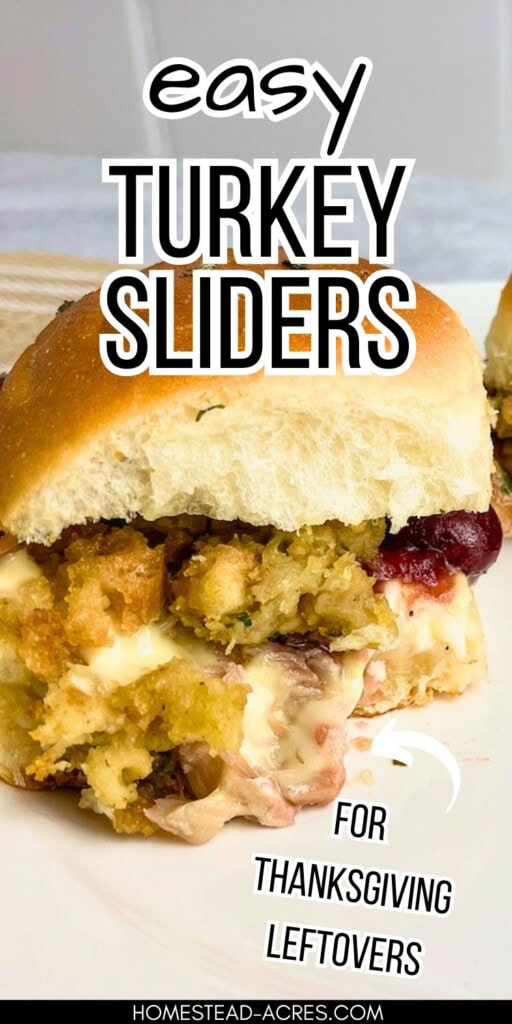 A turkey slider on a white plate. The text overlay says Easy Turkey Sliders For Thanksgiving Leftovers.