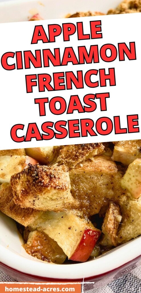 Apple cinnamon French toast baked in a red casserole dish. The text overlay says Apple Cinnamon French Toast Casserole.