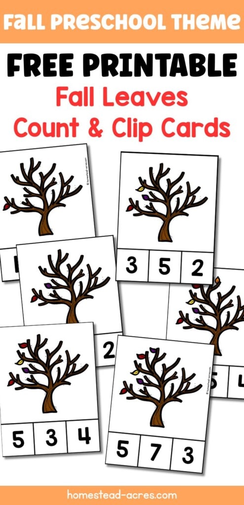 Sample images of fall math counting cards. The text overlay says Fall Preschool Theme Free Printable Fall Leaves Count And Clip Cards.