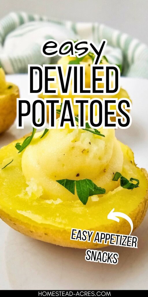 Deviled potatoes topped with parsley on a white serving tray. The text overlay says Easy Deviled Potatoes. Easy Appetizer Snacks.
