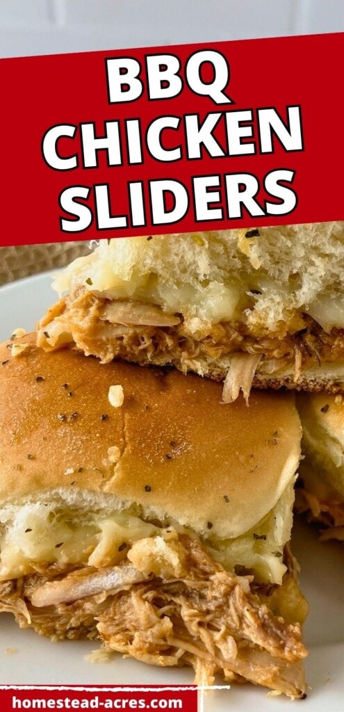 Warm homemade BBQ chicken sliders on a plate. The text overlay says BBQ Chicken Sliders.