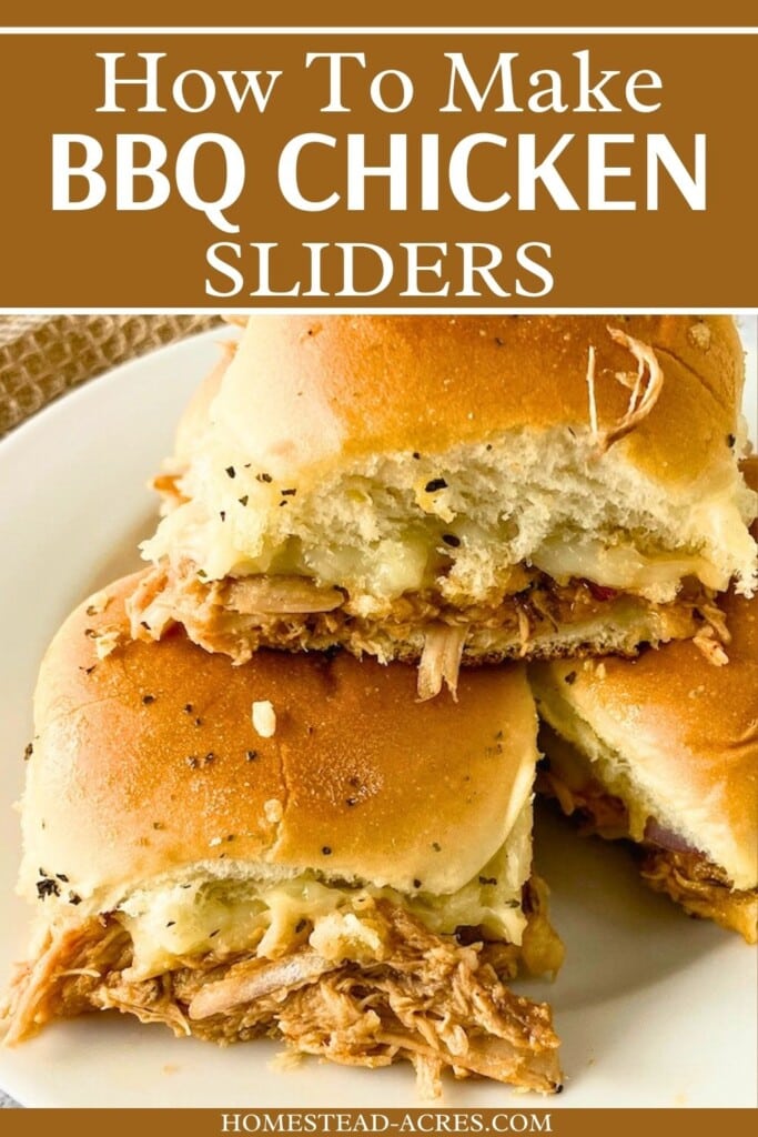 Three BBQ chicken sliders stacked on a white plate. The text overlay says How To Make BBQ Chicken Sliders.