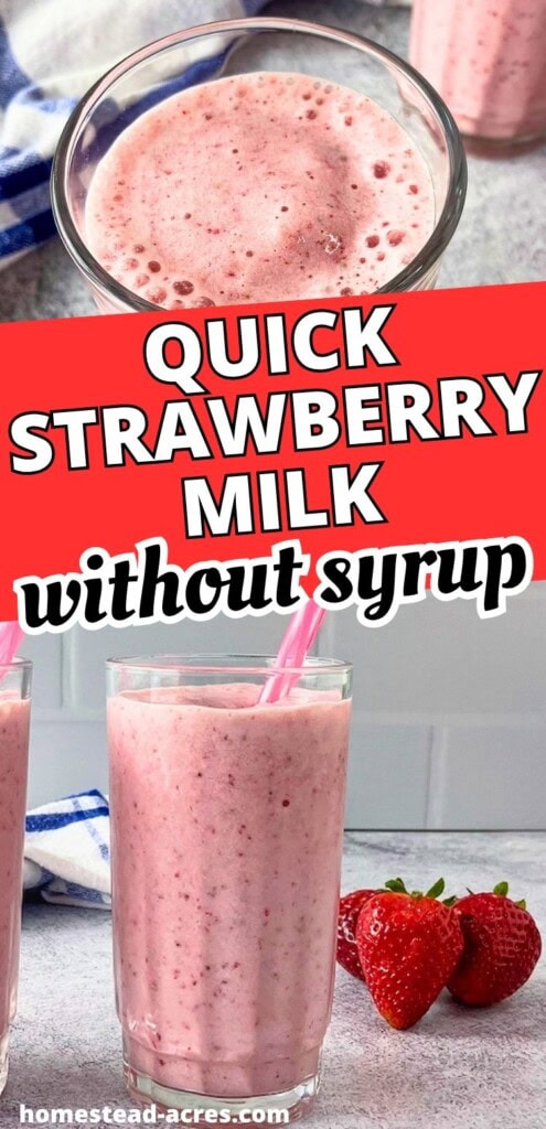 Glasses of pink strawberry milk with pink straws sit beside fresh strawberries on a gray countertop. Text reads "Quick Strawberry Milk Without Syrup."