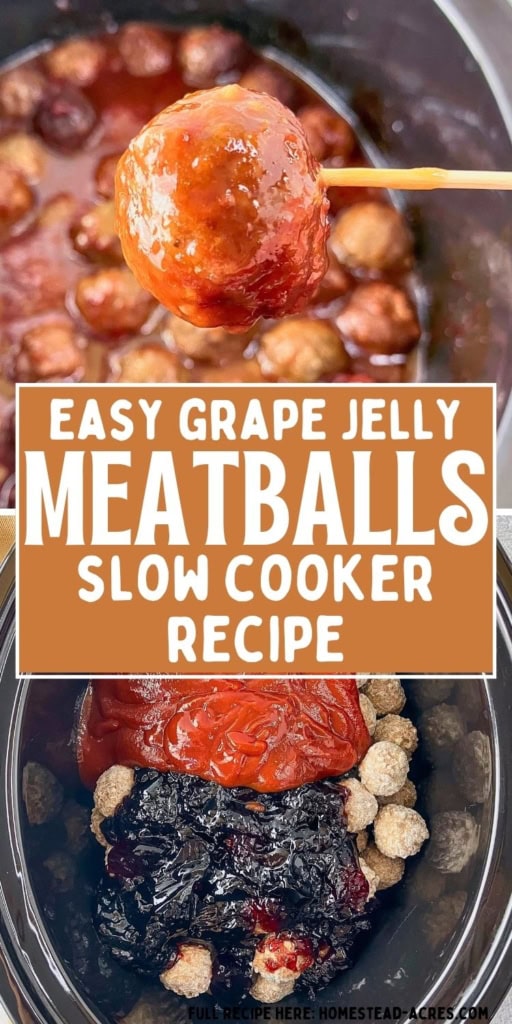 Slow cooker meatballs with grape jelly, shown finished in a glossy sauce and before cooking, with grape jelly and ketchup added over the meatballs. Text reads "Easy grape jelly meatballs slow cooker recipe".