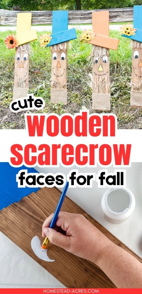 Four rustic wooden scarecrow faces with colorful painted hats and raffia hair stand outdoors above a close up of a hand painting a face onto a wood board. Title text reads "cute wooden scarecrow faces for fall".
