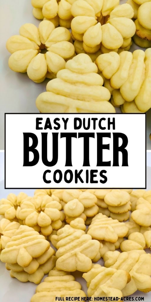 Golden Dutch butter cookies in flower and ridged shapes are stacked and scattered across a plate in a close up food photo. Title text reads "EASY DUTCH BUTTER COOKIES".