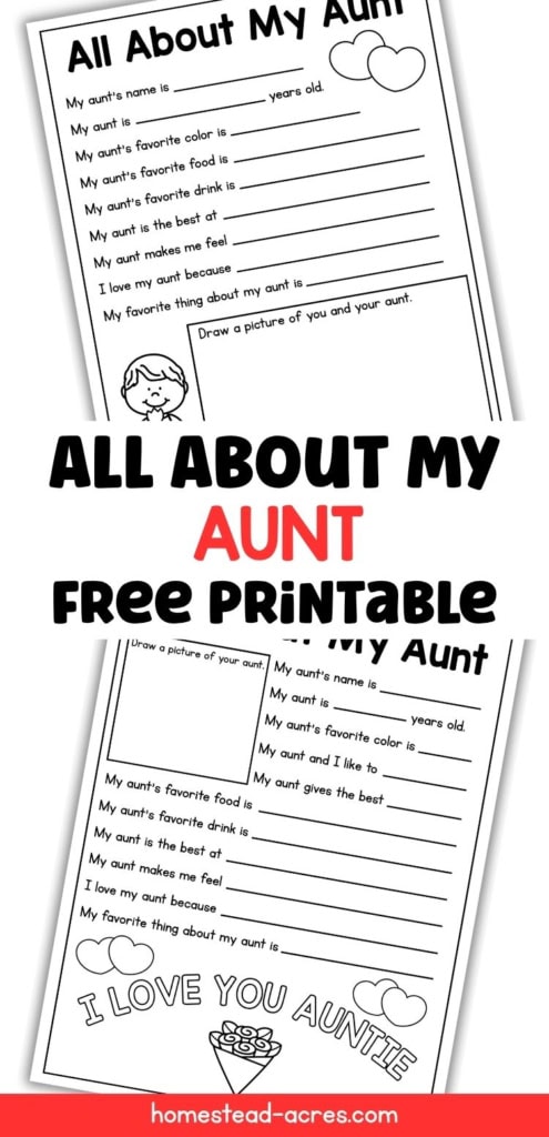 Two black and white All About My Aunt questionnaire printables with fill in prompts and spaces for children to draw and personalize their answers. Title text reads "ALL ABOUT MY AUNT FREE PRINTABLE".