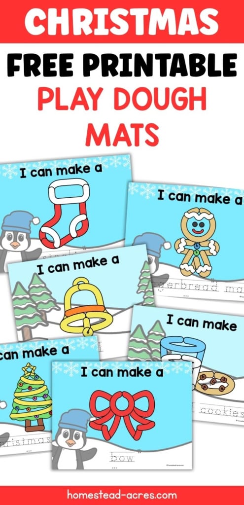 Free printable Christmas play dough mats with winter themed prompts for making a stocking, gingerbread man, bell, Christmas tree, bow, and cookies with a penguin character on each page. Text reads "CHRISTMAS FREE PRINTABLE PLAY DOUGH MATS" and "I can make a".