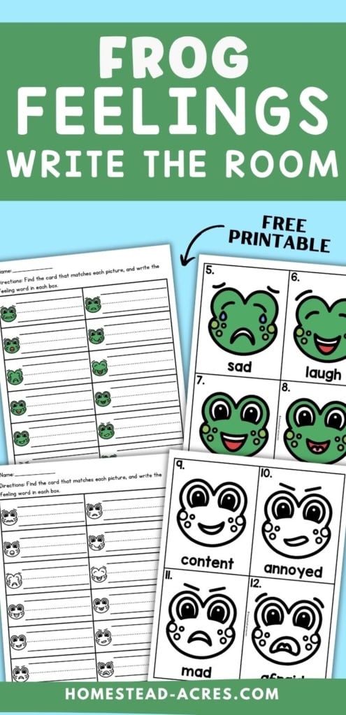 Frog feelings write the room activity with color and black and white emotion cards plus recording worksheets for children to match frog expressions with feeling words. Text reads "FROG FEELINGS WRITE THE ROOM". "FREE PRINTABLE".