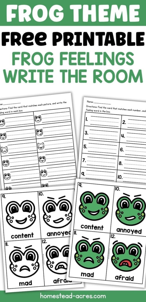Printable frog feelings write the room activity with recording worksheets and color and black and white emotion cards showing expressive frog faces. Text reads "FROG THEME". "FREE PRINTABLE". "FROG FEELINGS WRITE THE ROOM".