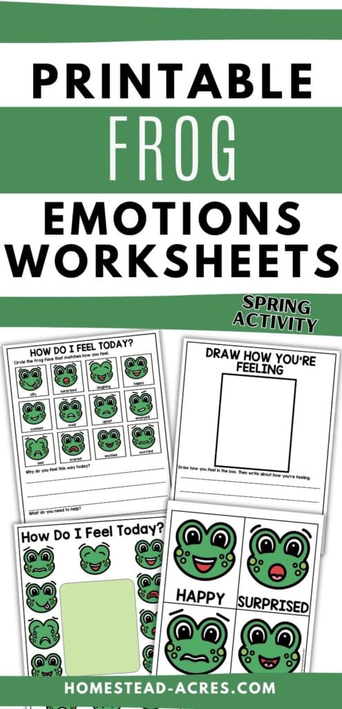 Printable frog emotions worksheets with expressive frog faces, a feelings check in page, a drawing and writing page, and emotion cards. Text reads "PRINTABLE FROG EMOTIONS WORKSHEETS". "SPRING ACTIVITY".