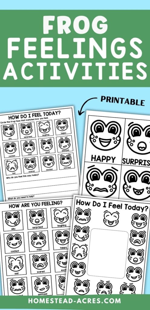 Printable black and white frog feelings activities with expressive frog faces on emotion charts and worksheets for children to identify and discuss how they feel. Text reads "FROG FEELINGS ACTIVITIES". "PRINTABLE".